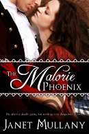 The Malorie Phoenix by Janet Mullany