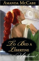 To Bed a Libertine by Amanda McCabe