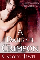 A Darker Crimson by Carolyn Jewel