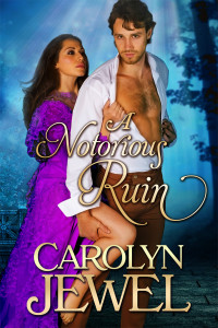 Cover of A Notorious Ruin, Sinclair Sisters Series, Book 2