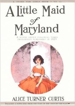 A Little Maid of Maryland