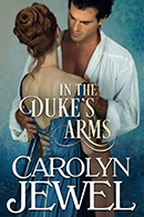In the Duke's Arms by Carolyn Jewel