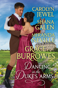 Cover of Dancing in The Duke's Arms, an anthology. A couple is dancing outside. He gazes fondly at her, she is perhaps a little shy. They are outside because it is summer and who doesn't want to dance outside with handsome duke?